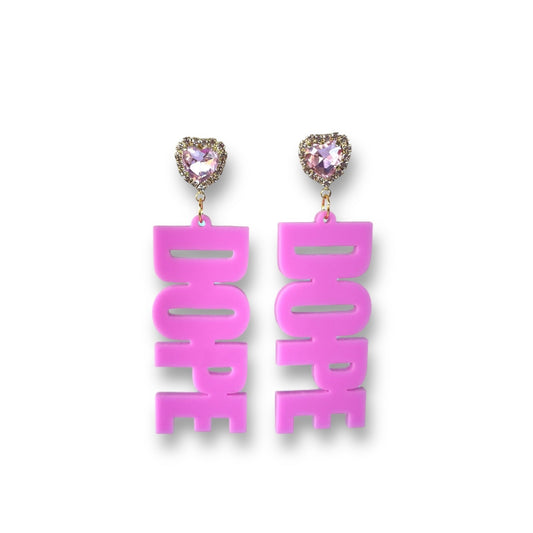 Pink Dope Earrings