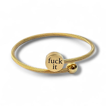 F*ck It Gold Cable Bangle